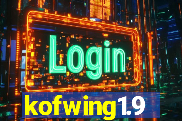 kofwing1.9