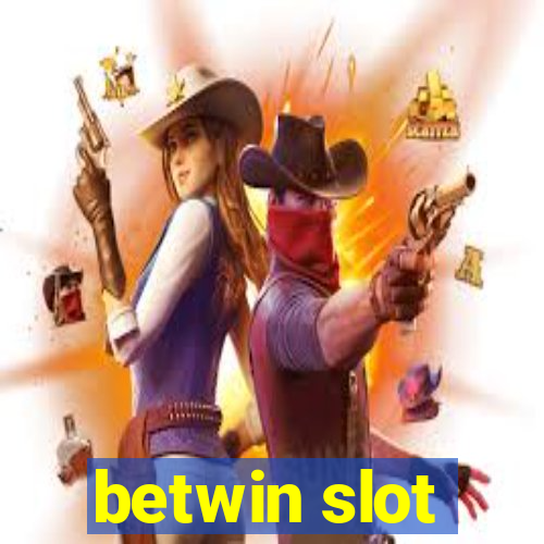 betwin slot