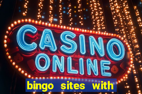 bingo sites with casino games