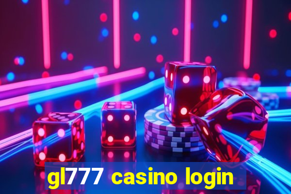 gl777 casino login