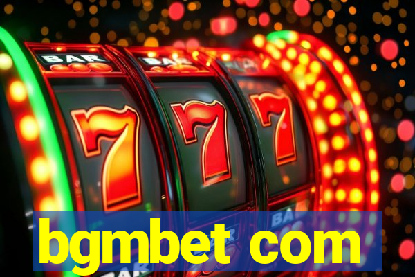 bgmbet com