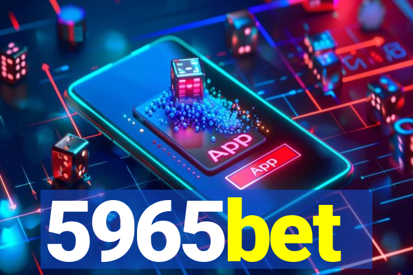 5965bet