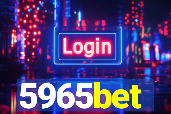 5965bet