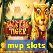 mvp slots