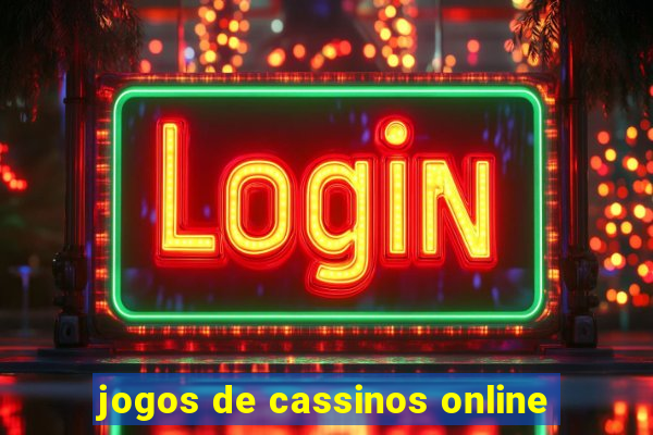 jogos de cassinos online