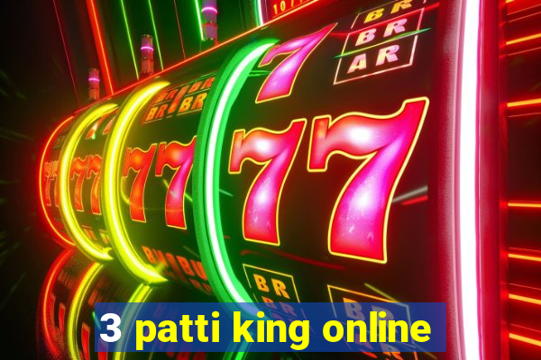 3 patti king online