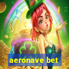 aeronave bet