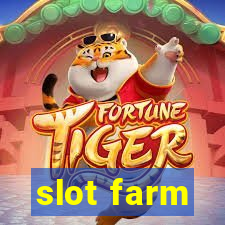 slot farm