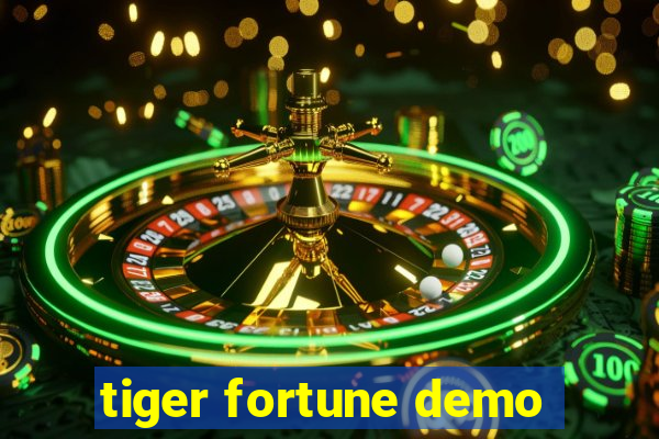 tiger fortune demo