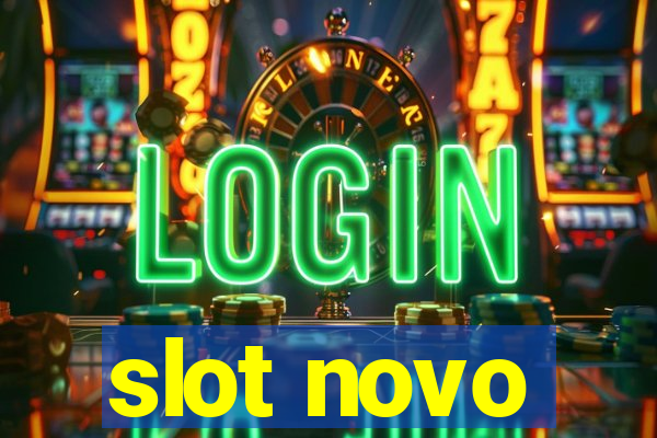 slot novo