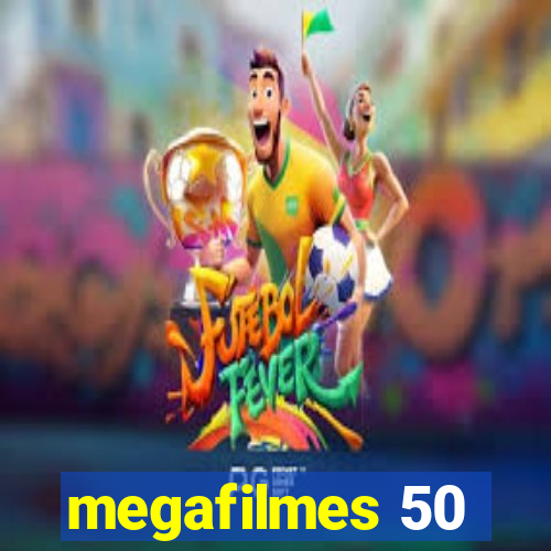 megafilmes 50