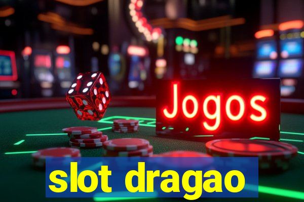 slot dragao