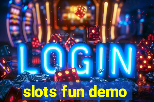 slots fun demo