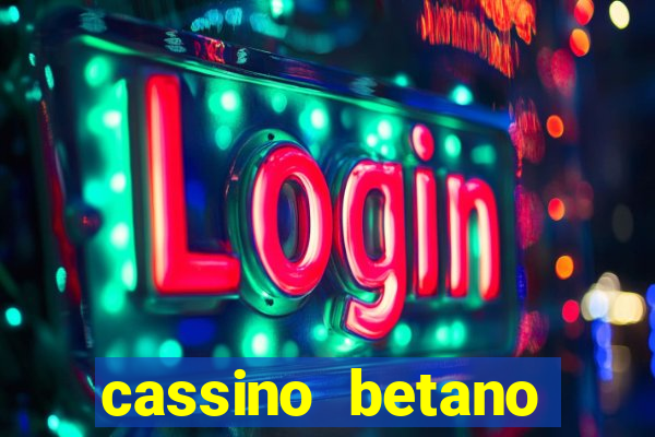 cassino betano melhor jogo