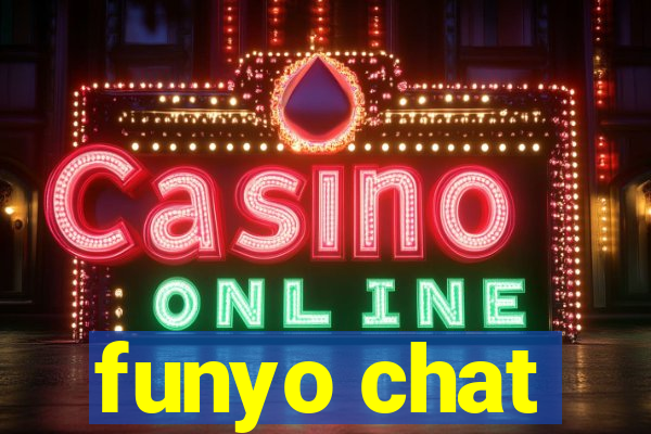 funyo chat