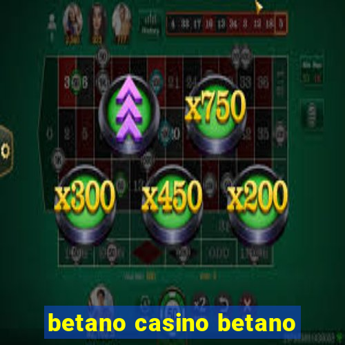 betano casino betano