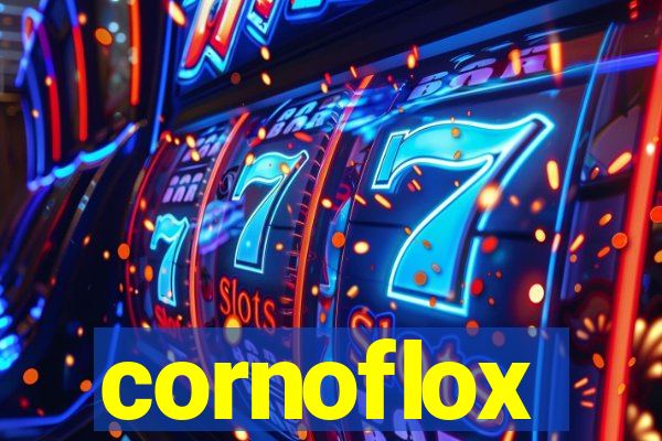 cornoflox