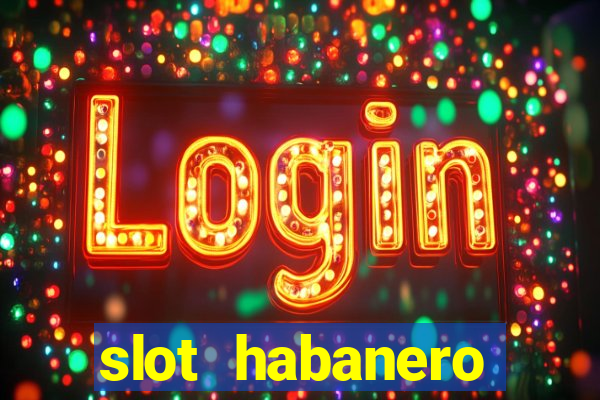 slot habanero gampang menang