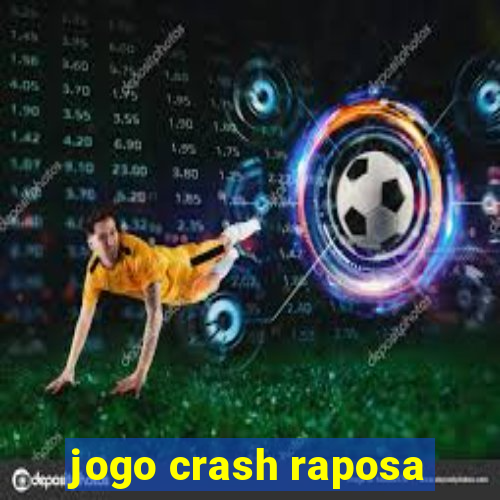 jogo crash raposa