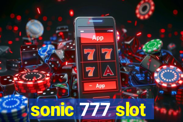 sonic 777 slot