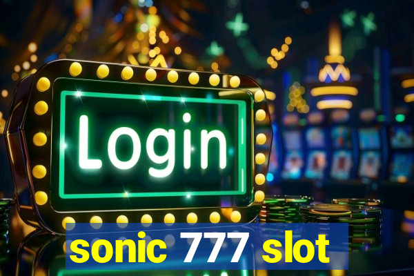 sonic 777 slot