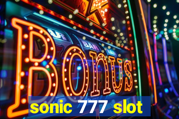 sonic 777 slot