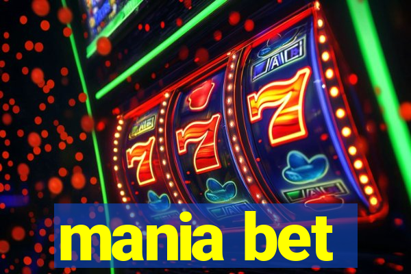 mania bet