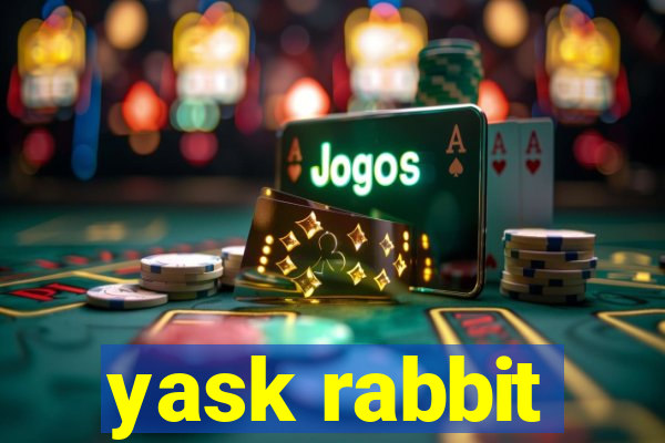 yask rabbit