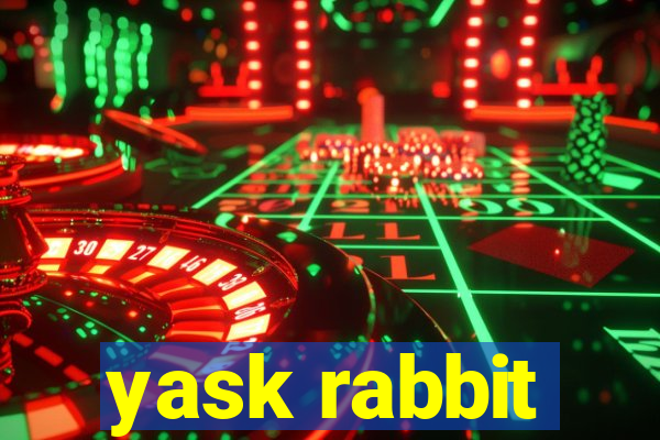 yask rabbit