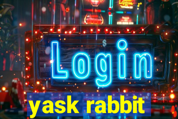 yask rabbit