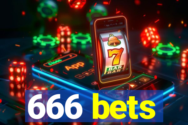 666 bets