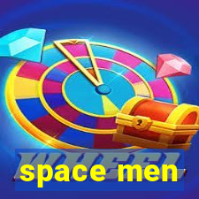 space men