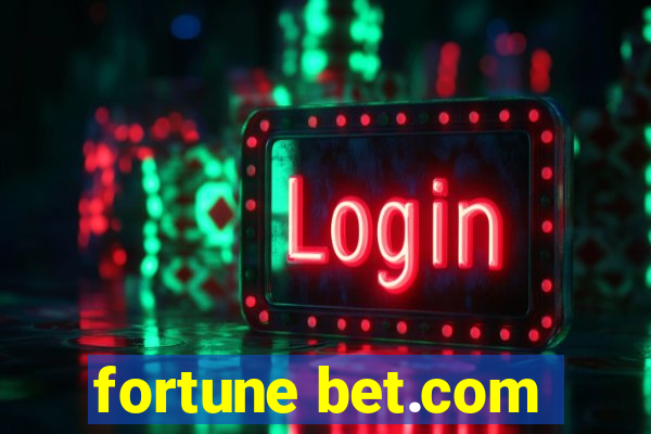 fortune bet.com