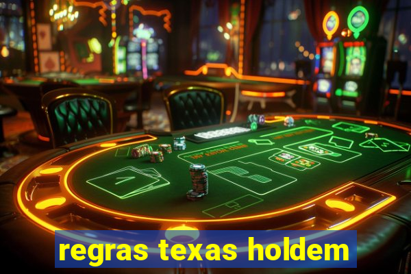 regras texas holdem