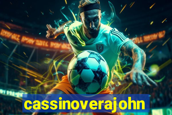 cassinoverajohn