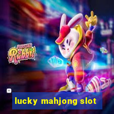 lucky mahjong slot