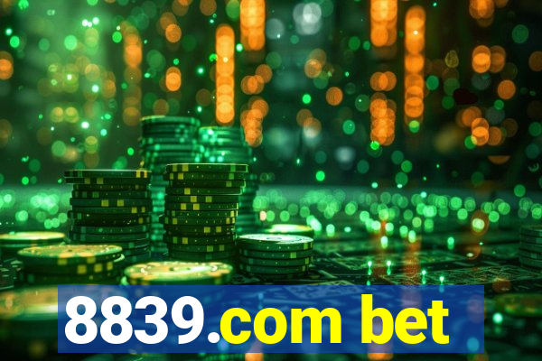 8839.com bet