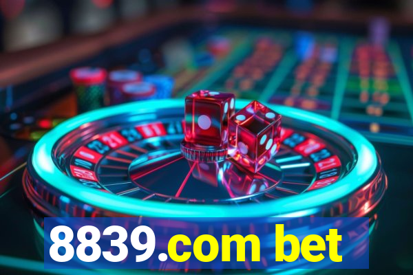 8839.com bet