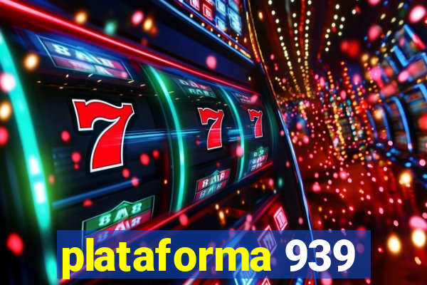 plataforma 939