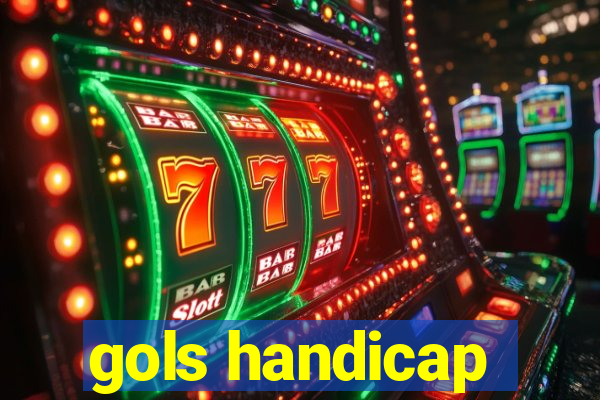 gols handicap