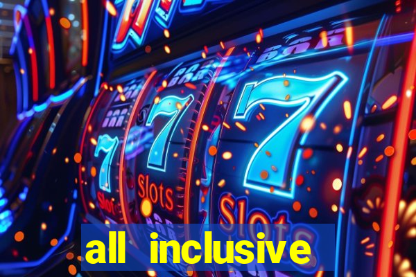 all inclusive resort with casino