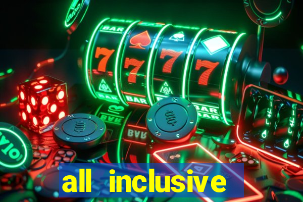 all inclusive resort with casino