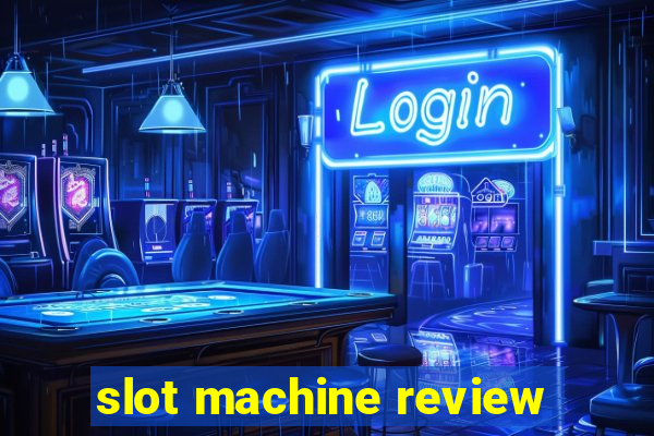 slot machine review