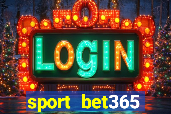 sport bet365 apostas online