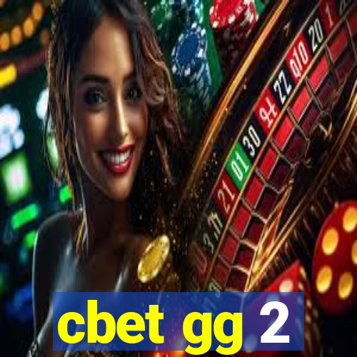 cbet gg 2