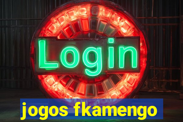 jogos fkamengo