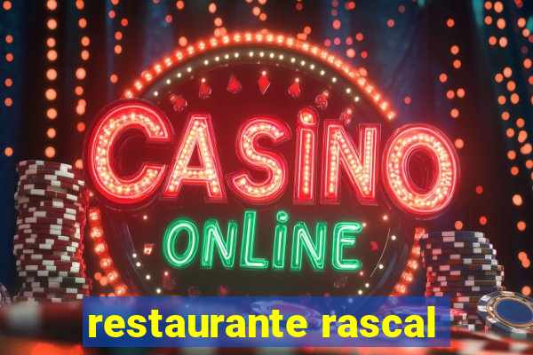 restaurante rascal