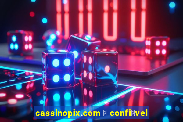 cassinopix.com 茅 confi谩vel