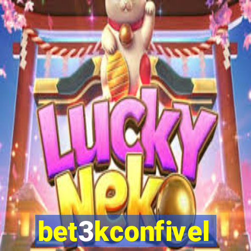 bet3kconfivel