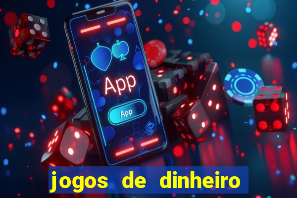 jogos de dinheiro real sem deposito